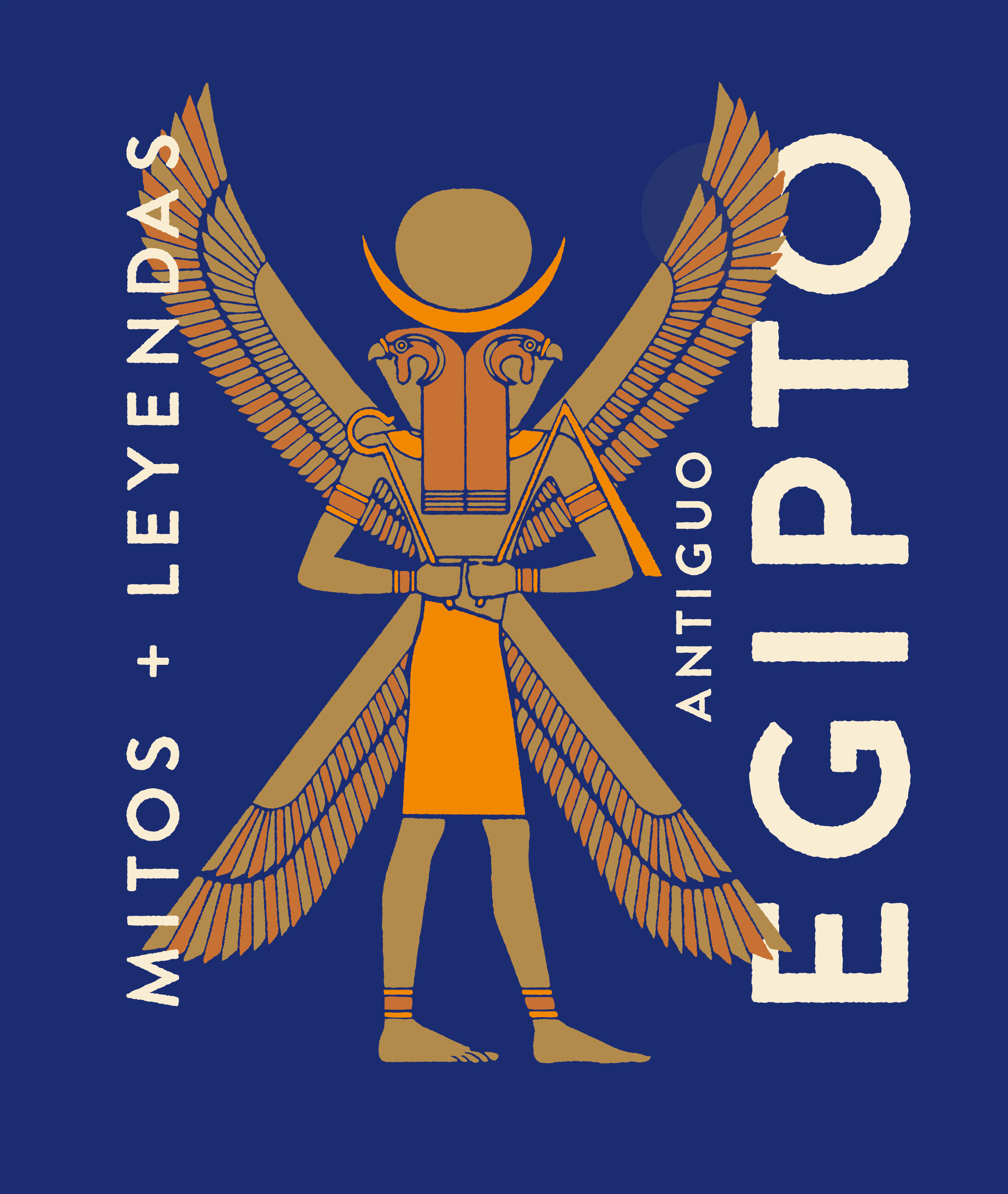 Antiguo Egipto (Mitos + Leyendas)